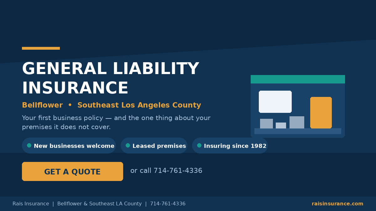 General liability insurance for Bellflower, California businesses from Rais Insurance