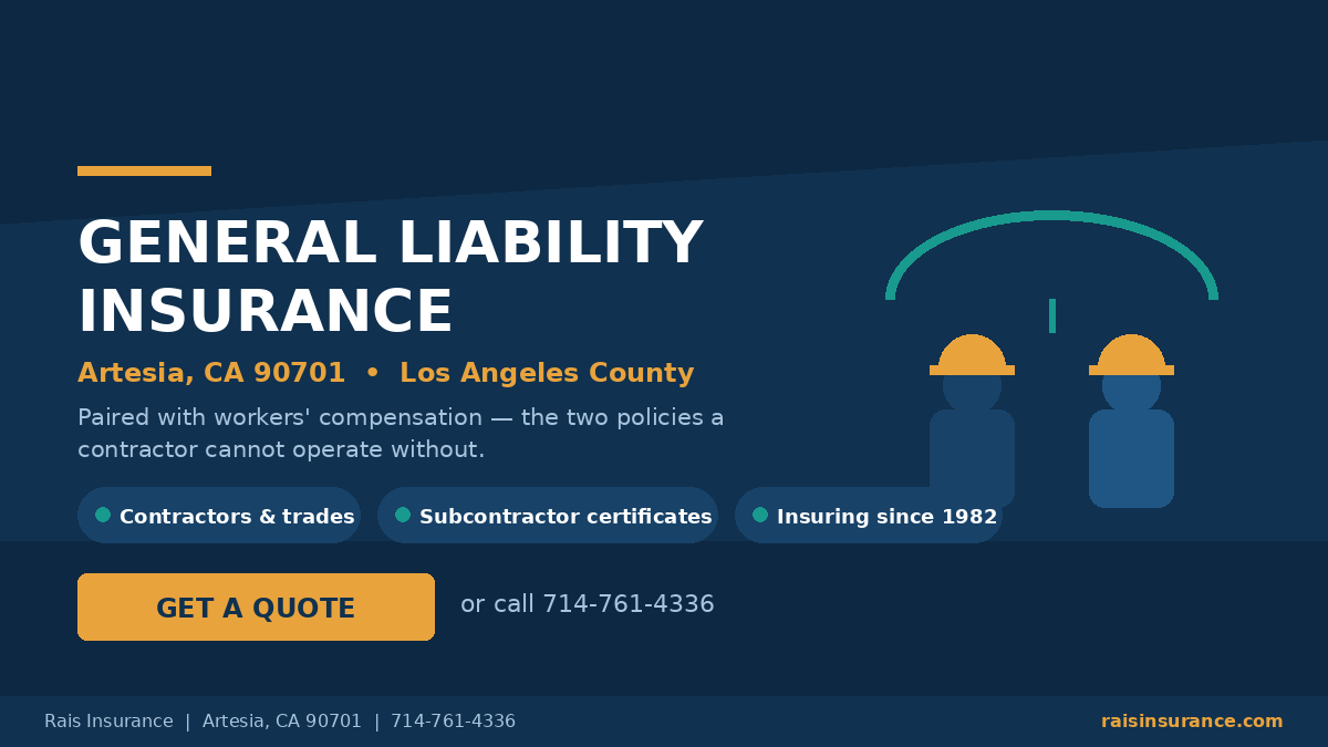 General liability and workers' compensation insurance for Artesia, California businesses from Rais Insurance