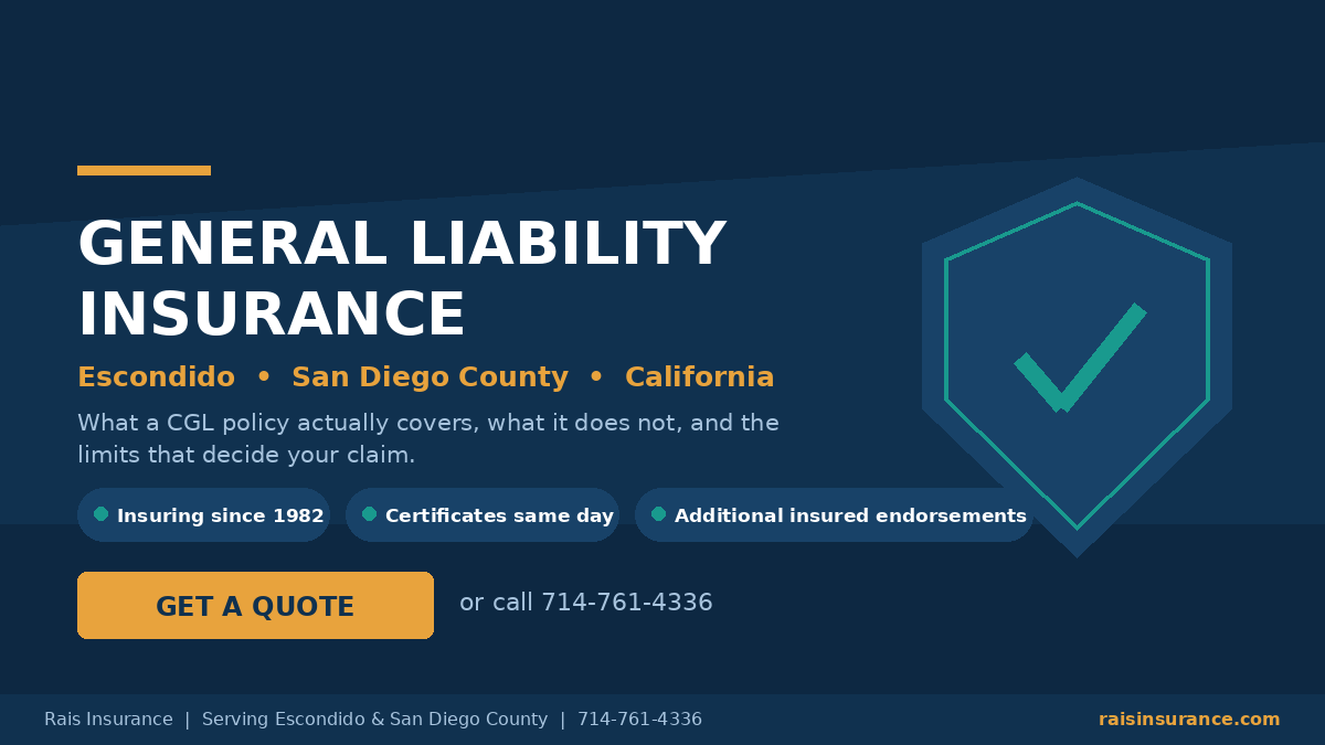 General liability insurance for Escondido, California businesses from Rais Insurance
