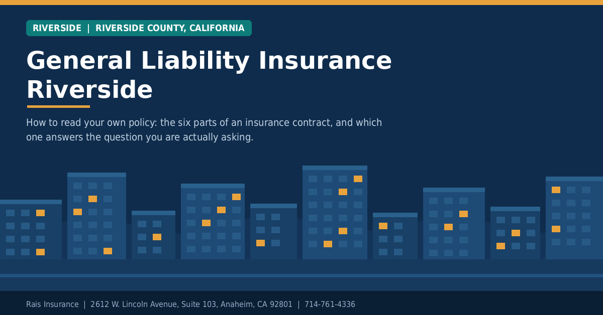 General liability insurance Riverside CA - Rais Insurance serving Riverside County businesses