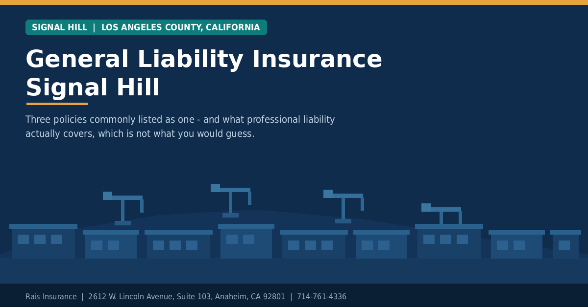 General Liability Insurance Signal Hill, CA | Rais Insurance General liability insurance Signal Hill CA - Rais Insurance for local businesses