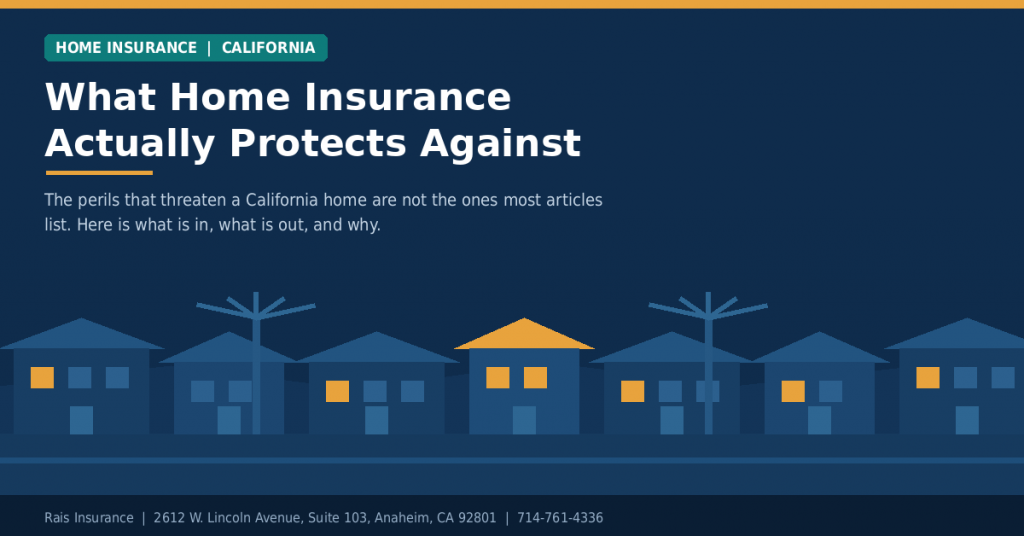 what-home-insurance-protects-against-california