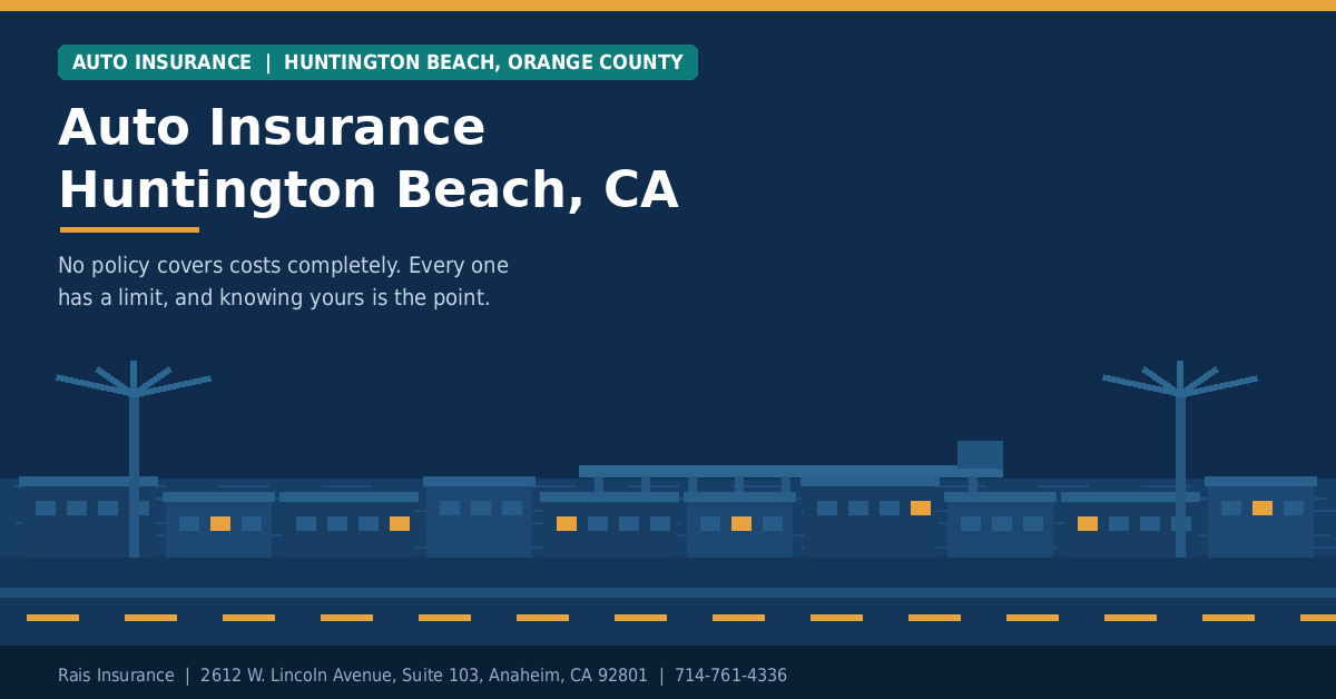 Auto Insurance Huntington Beach, California | Rais Insurance Auto insurance Huntington Beach California - Rais Insurance independent broker