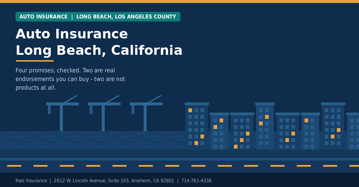 Auto insurance Long Beach California - Rais Insurance independent broker