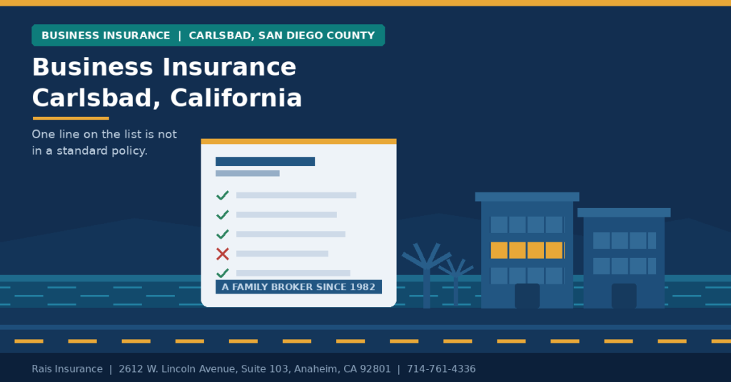 Business insurance Carlsbad California — liability, property and business interruption cover